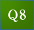 Q8