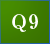 Q9